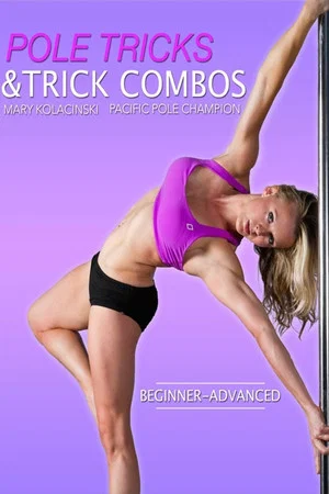 Постер: Complete Pole: Tricks and Trick Combos