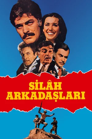 Постер: Silah Arkadaşları