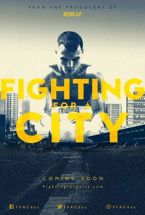 Постер: Fighting For A City
