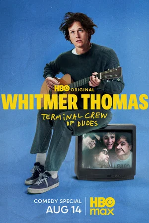 Постер: Whitmer Thomas: Terminal Crew of Dudes