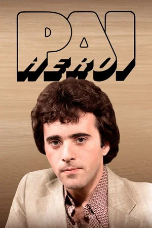 Постер: Pai Herói