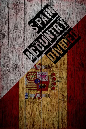 Постер: Spain: A Country Divided