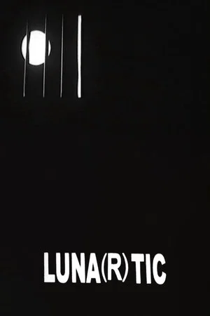 Постер: Luna(r)tic