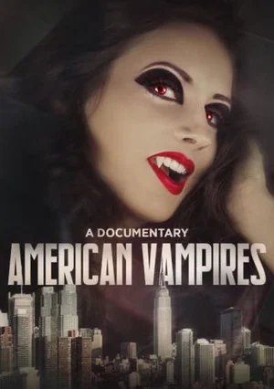 Постер: American Vampires