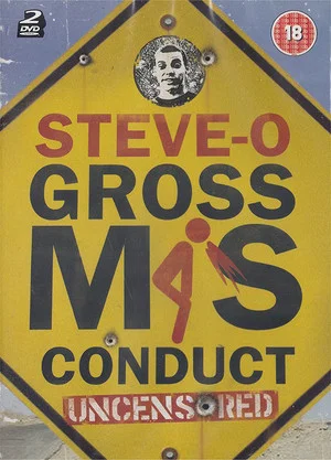 Постер: Steve-O: Gross Misconduct Uncensored