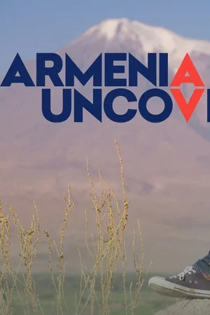 Постер: Armenia Uncovered