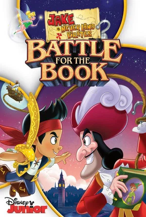 Постер: Jake and the Never Land Pirates: Battle for the Book