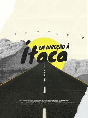 Постер: Em direção à Ítaca
