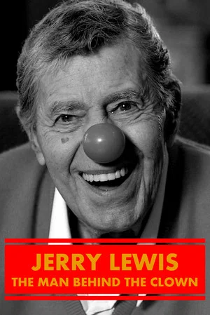 Постер: Jerry Lewis: The Man Behind the Clown