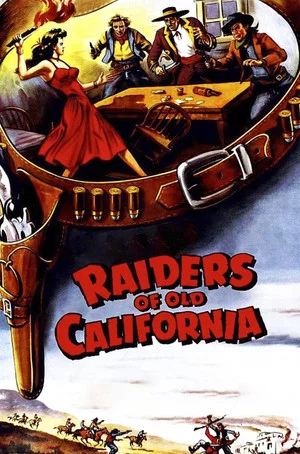 Постер: Raiders of Old California
