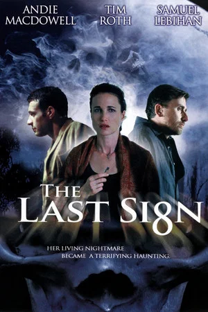Постер: The Last Sign