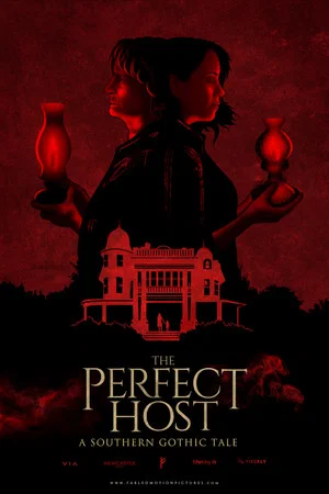 Постер: The Perfect Host: A Southern Gothic Tale