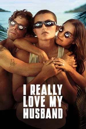 Постер: I Really Love My Husband