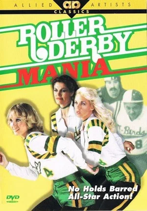 Постер: Roller Derby Mania