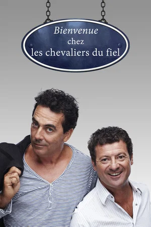 Постер: Bienvenue chez les Chevaliers du Fiel