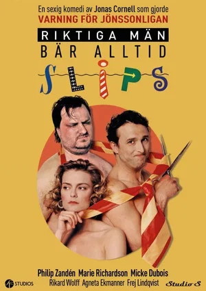 Постер: Riktiga män bär alltid slips