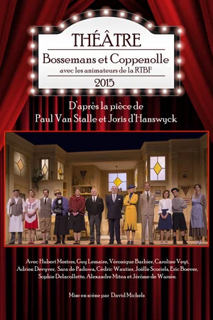 Постер: Bossemans et Coppenolle avec les animateurs de la RTBF