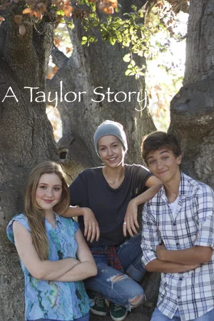 Постер: A Taylor Story