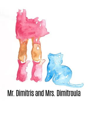 Постер: Mr. Dimitris and Mrs. Dimitroula