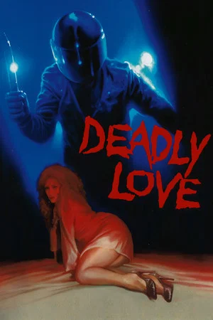 Постер: Deadly Love
