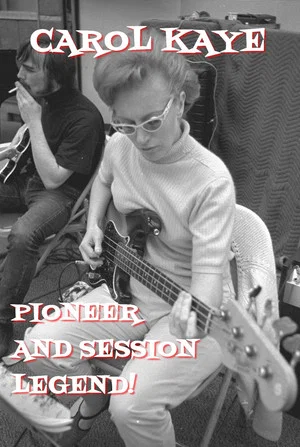 Постер: Carol Kaye: Pioneer and Session Legend