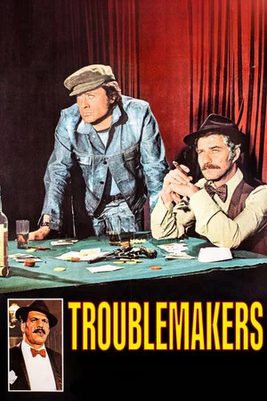 Постер: Troublemakers