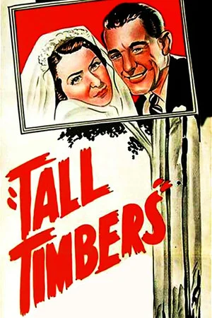 Постер: Tall Timbers