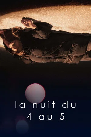 Постер: La nuit du 4 au 5