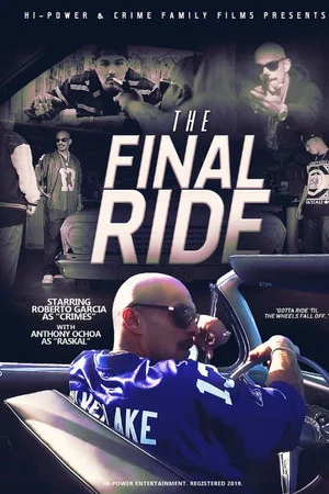 Постер: The Final Ride