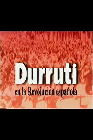 Постер: Durruti in the Spanish Revolution