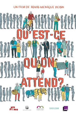 Постер: Qu'est-ce qu'on attend ?
