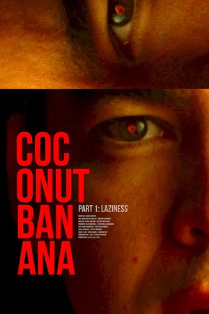 Постер: Coconutbanana. Laziness.