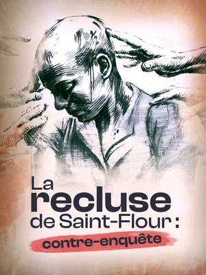 Постер: La recluse de Saint-Flour: contre enquête