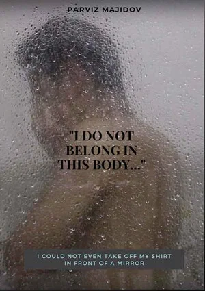 Постер: I Do Not Belong in This Body