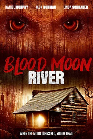 Постер: Blood Moon River