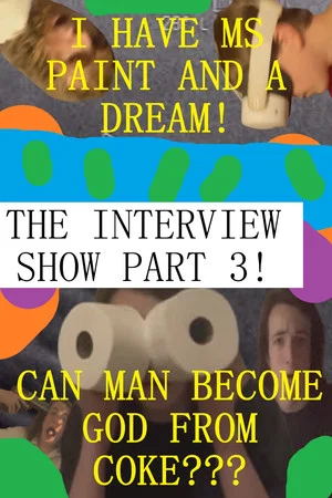 Постер: The Interview Show Part 3