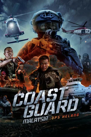 Постер: Coast Guard Malaysia: Ops Helang
