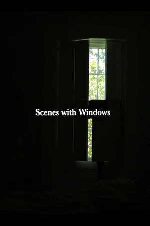 Постер: Scenes with Windows