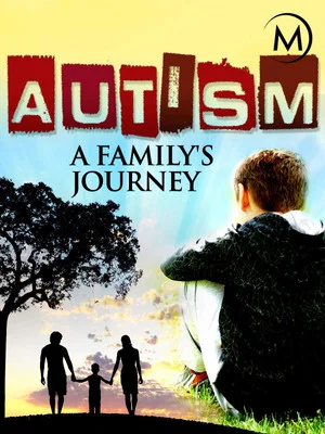 Постер: Autism: A Family's Journey