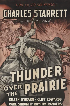 Постер: Thunder Over the Prairie