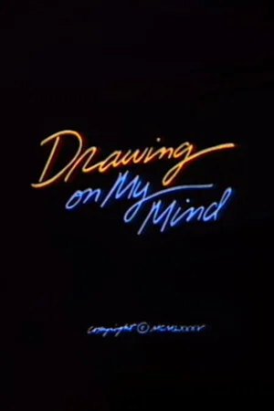 Постер: Drawing on My Mind