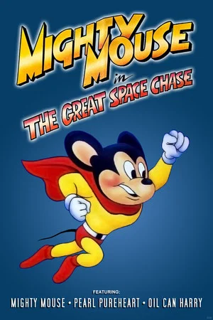 Постер: Mighty Mouse in the Great Space Chase