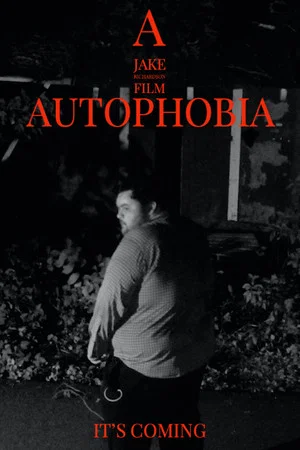 Постер: Autophobia