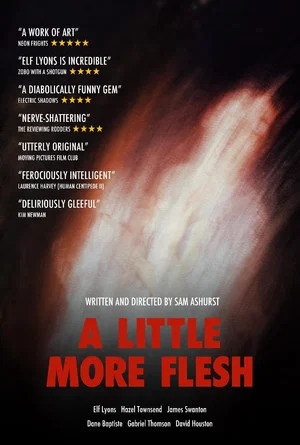 Постер: A Little More Flesh