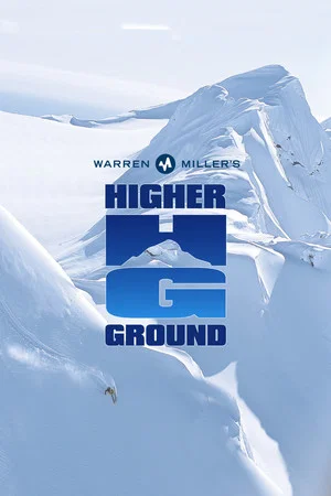 Постер: Warren Miller's Higher Ground
