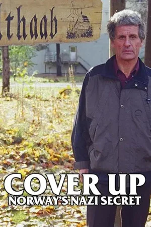 Постер: Cover Up: Norway's Nazi Secret