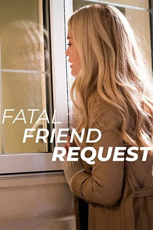 Постер: Fatal Friend Request