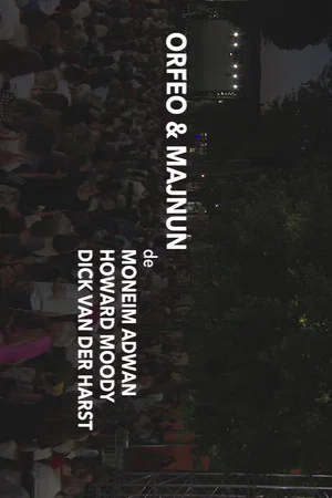 Постер: Orfeo & Majnun
