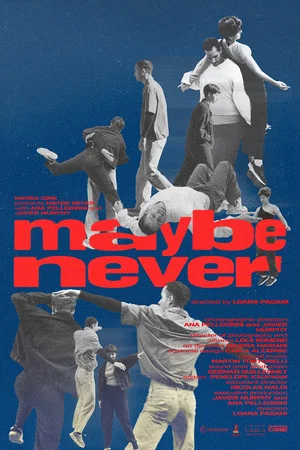 Постер: Maybe Never