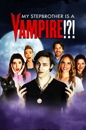 Постер: My Stepbrother Is a Vampire!?!